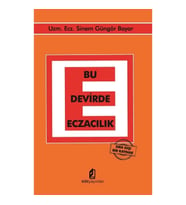 Bu Devirde Eczacılık