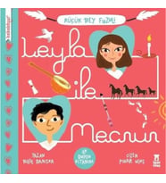 Leyla ile Mecnun-Küçük Bey Fuzuli-İlk Duygu Kitabım
