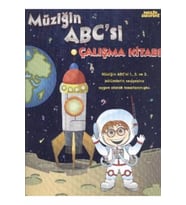 Müzik Serüveni - Müziğin Abc'si Çalışma Kitabı