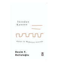 İkondan Kanona: Kültür İle Medeniyet Arasında