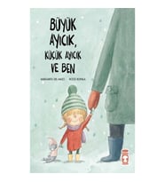 Büyük Ayıcık Küçük Ayıcık ve Ben