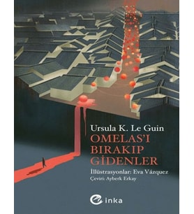 Omelas’ı Bırakıp Gidenler