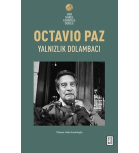 Yalnızlık Dolambacı Octavio Paz