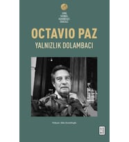 Yalnızlık Dolambacı Octavio Paz