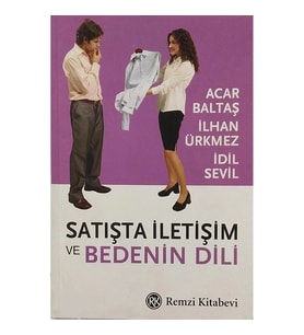 SATIŞTA İLETİŞİM VE BEDENİN DİLİ