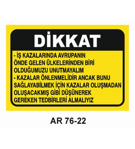 İŞ GÜVENLİĞİ UYARI LEVHASI 1 ADET PVC 21 X 29CM