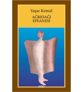 Ağrıdağı Efsanesi Yaşar Kemal,