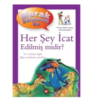 Merak Ediyorum Da - Her Şey İcat Edilmiş midir?