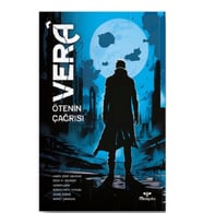 Vera - Ötenin Çağrısı
