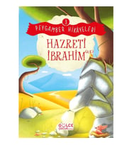 Hazreti İbrahim - Peygamber Hikâyeleri 3