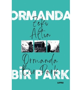 Ormanda Bir Park