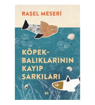 Köpekbalıklarının Kayıp Şarkıları