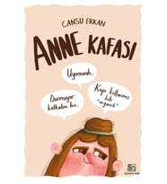 Anne Kafası