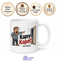 İsme Özel Kapıyı Kapat Diyen Baba Yazılı Komik Kupa Bardak Hediye