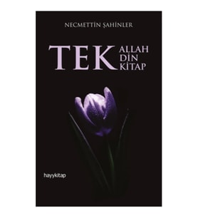 Tek Allah Tek Din Tek Kitap
