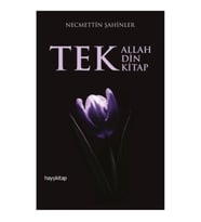 Tek Allah Tek Din Tek Kitap