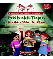 Anadolu’nun Kültür Muhafızları - 3 Göbeklitepe Tarihin Sıfır Noktası