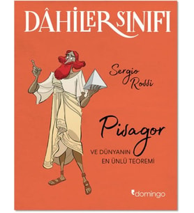 Dahiler Sınıfı - Pisagor ve Dünyanın Ünlü Teoremi