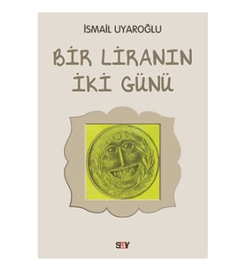 Bir Liranın İki Günü