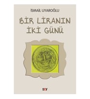 Bir Liranın İki Günü