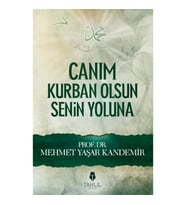 Canım Kurban Olsun Senin Yoluna