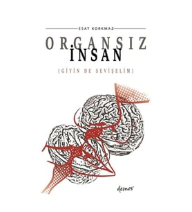 Organsız İnsan