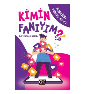 Kimin Fanıyım? - Bir Fanın El Kitabı