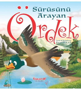 Sürüsünü Arayan Ördek
