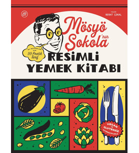 Mösyö Şokola'Nın Resimli Yemek Kitabı (Krem)