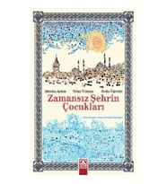 Zamansız Şehrin Çocukları