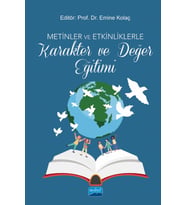 Metinler ve Etkinliklerle Karakter ve Değer Eğitimi