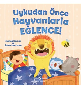 Uykudan Önce Hayvanlarla Eğlence!