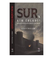 Sur’a Kim Üfledi