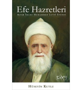 Efe Hazretleri Alvar İ.Muhammed L.Efendi Sufi Kitap