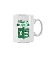 Freak In The Sheets Muhasebe Excel Hediye Baskılı Kupa Bardak