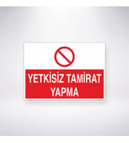 Yetkisiz Tamirat Yapma