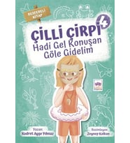 Hadi Gel Konuşan Göle Gidelim - Çilli Çirpi 4