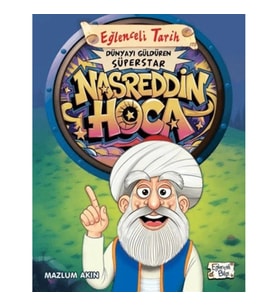 Dünyayı Güldüren Süperstar - Nasreddin Hoca