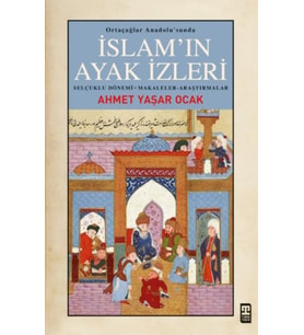 İslam’ın Ayak İzleri