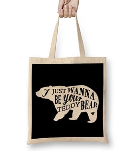 Retro Animal Bear I Just Want To Be Your Teddy White Bez Çanta Uzun Saplı