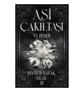 Asi Çakıltaşı 6. Perde