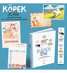 Köpek Dili - Bir Köpekseverin İyi Dostunu Anlama Rehberi