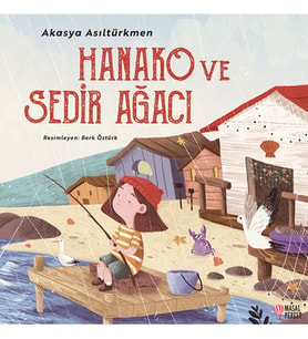 Hanako ve Sedir Ağacı