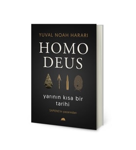 Homo Deus - Yarının Kısa Bir Tarihi