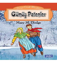 Dünya Çocuk Klasikleri Dizisi Gümüş Patenler