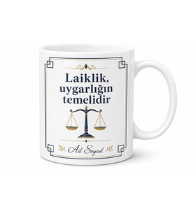 Laiklik Savunuculara Din Devlet İşleri İnanç Özgürlüğü Kupa Bardak Hediye