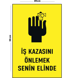 Metal İş Kazasını Önlemek Senin Elinde 20cm x 30cm A4 Büyüklüğünde Uyarı Levhası Yönlendirme Tabela