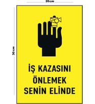 Metal İş Kazasını Önlemek Senin Elinde 20cm x 30cm A4 Büyüklüğünde Uyarı Levhası Yönlendirme Tabela