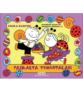 Uğurböceği Sevecen İle Salyangoz Tomurcuk 40-Paskalya Yumurtaları