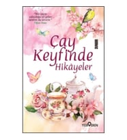 Çay Keyfinde Hikayeler